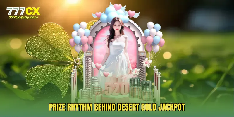 Prize rhythm behind Desert Gold Jackpot